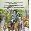 Book cover of “Lonestar Lickskillet Volume (5) ‘Pistol Pluggin’ Polly,’ a Mountain/Pioneer Woman” courtesy of Lurlene Bowden